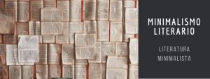 minimalismo literario